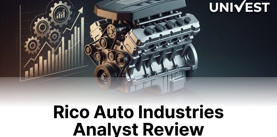 Rico Auto Industries Analyst Review