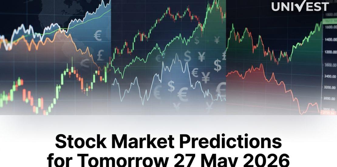 Stock Market Predictions for Tomorrow 27 May 2026