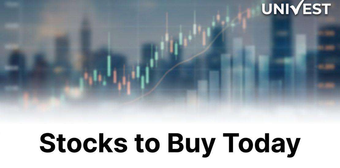 10 Stocks to Buy Today 29 May 2026
