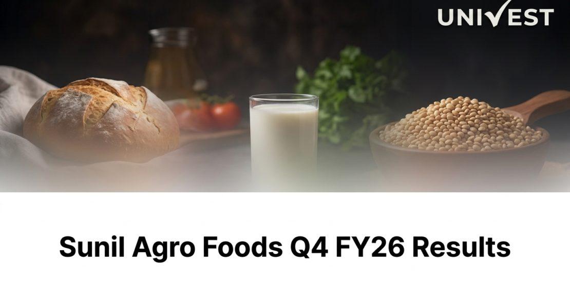 Sunil Agro Foods Q4 FY26 Results