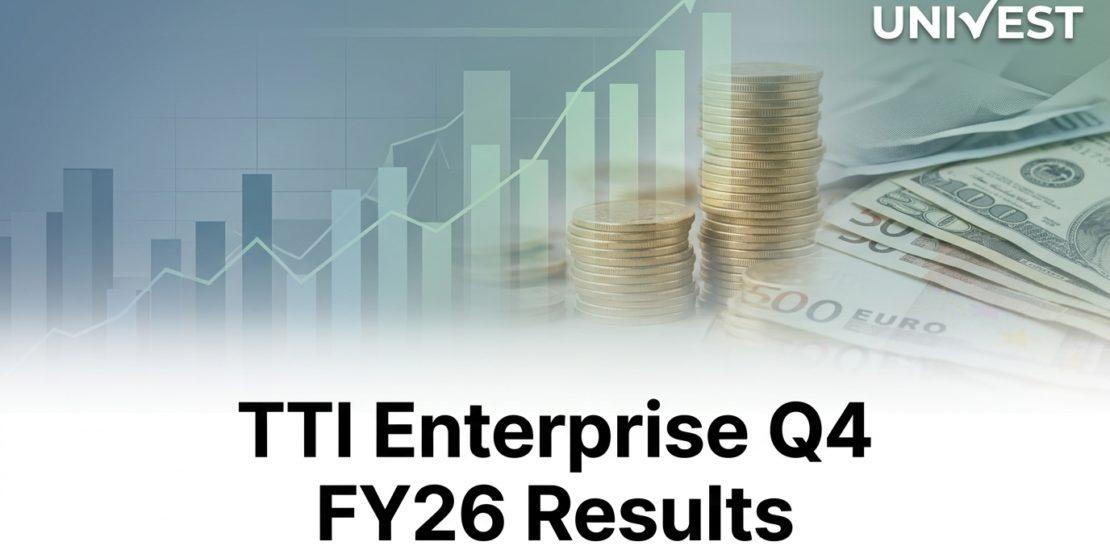 TTI Enterprise Q4 FY26 Results