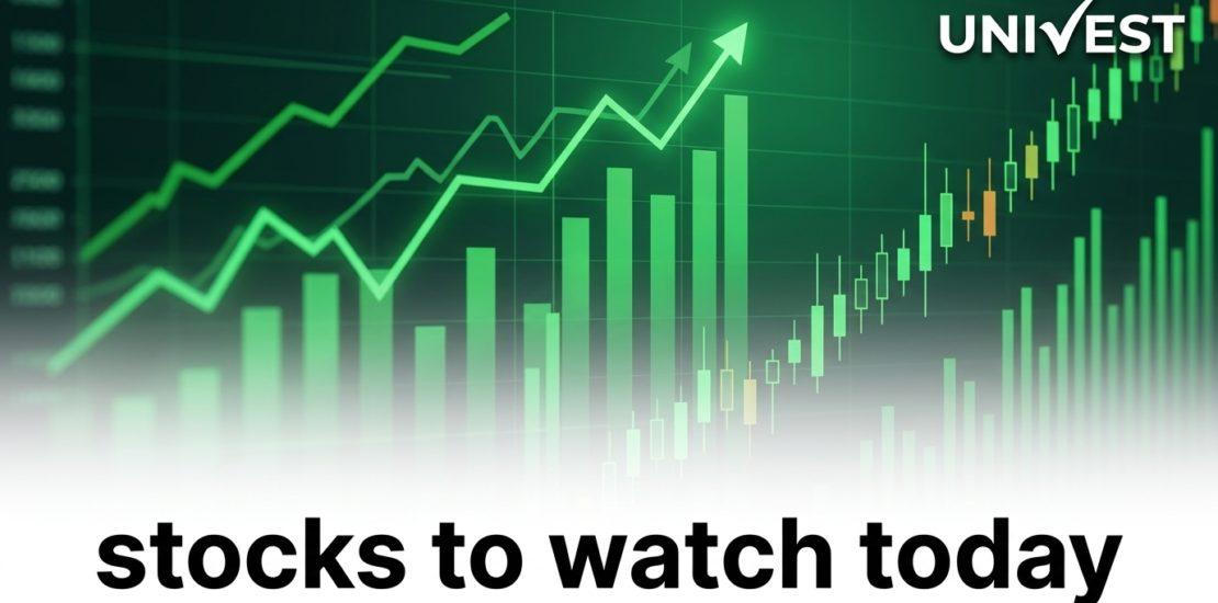 Stocks to Watch Today 29 May 2026