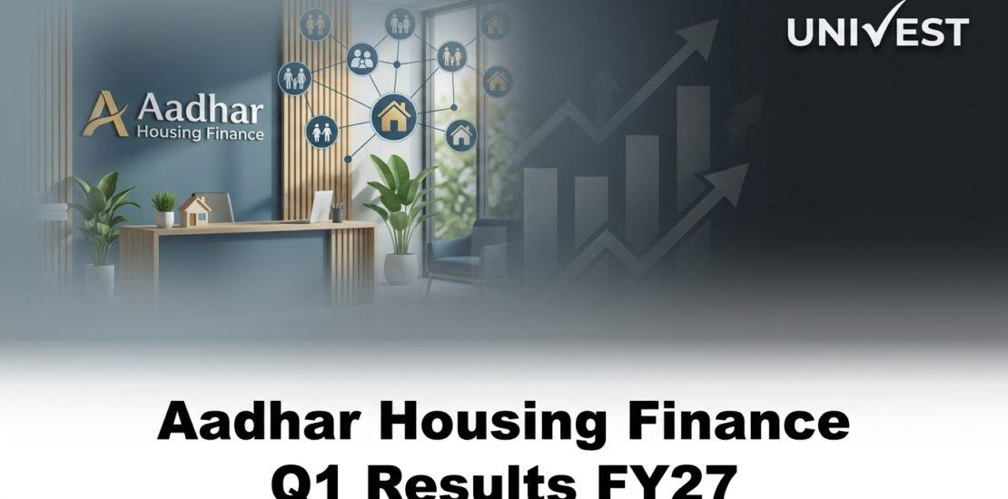 Aadhar Housing Finance Q1 Results FY27