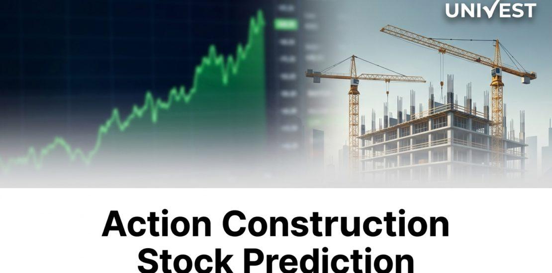 Action Construction Stock Prediction
