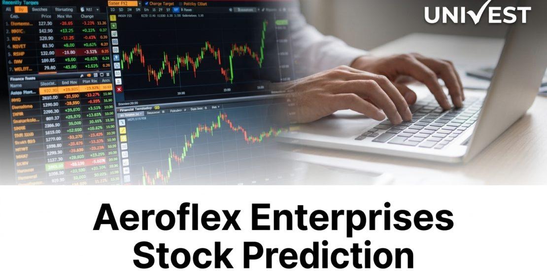 Aeroflex Enterprises Stock Prediction