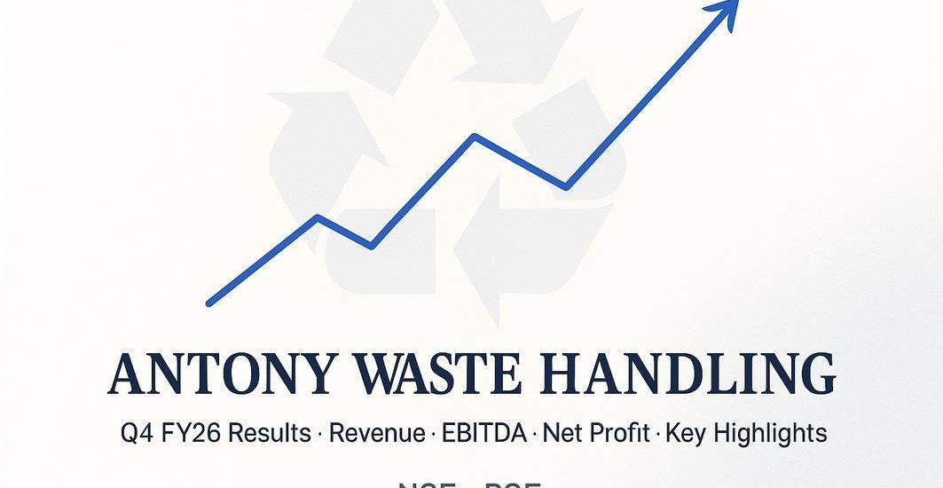 Antony Waste Handling Cell Q4 FY26 Results