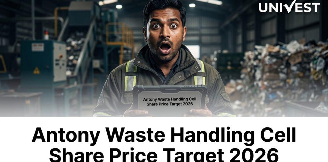 Antony Waste Handling Cell Share Price Target 2026
