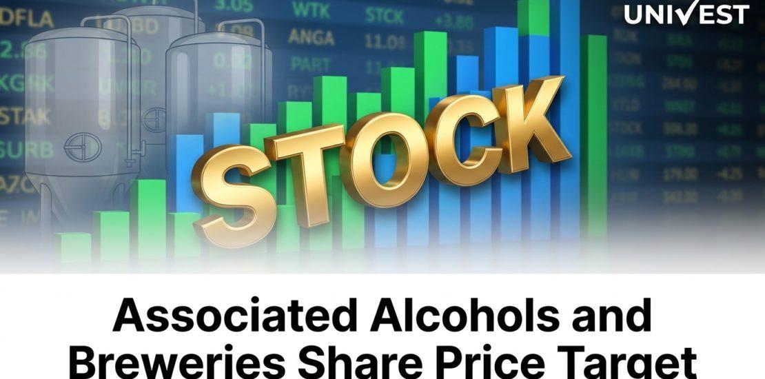Associated Alcohols and Breweries Share Price Target