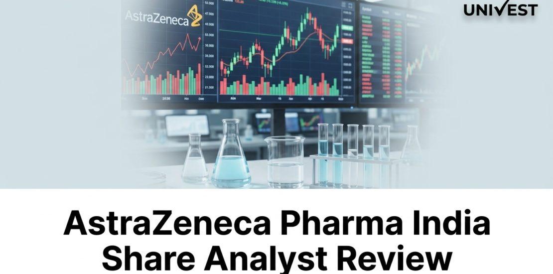 AstraZeneca Pharma India Share Analyst Review