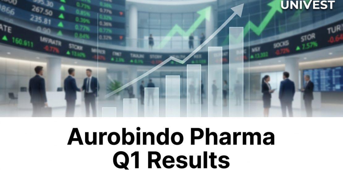 Aurobindo Pharma Q1 Results