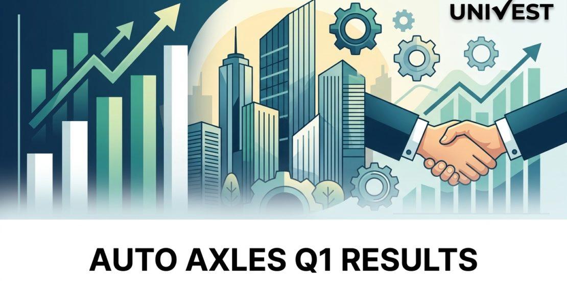 Auto Axles Q1 Results