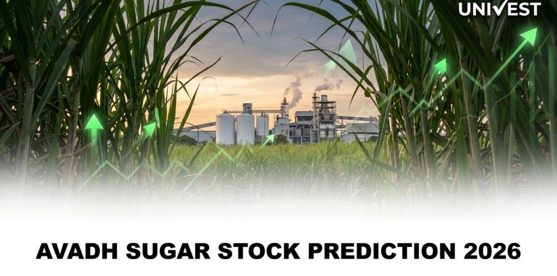 Avadh Sugar Stock Prediction 2026