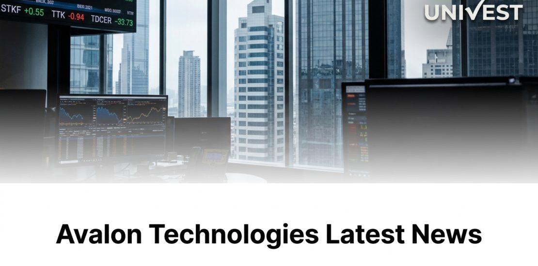 Avalon Technologies Latest News