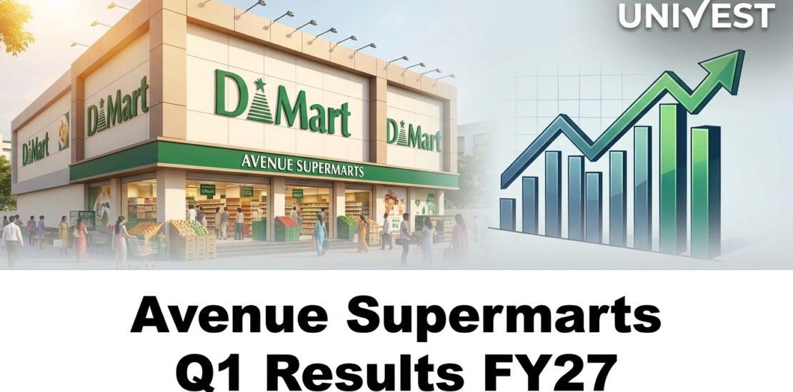 Avenue Supermarts Q1 Results FY27