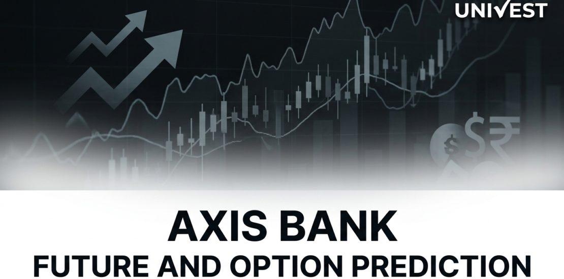 Axis Bank Future and Option Prediction