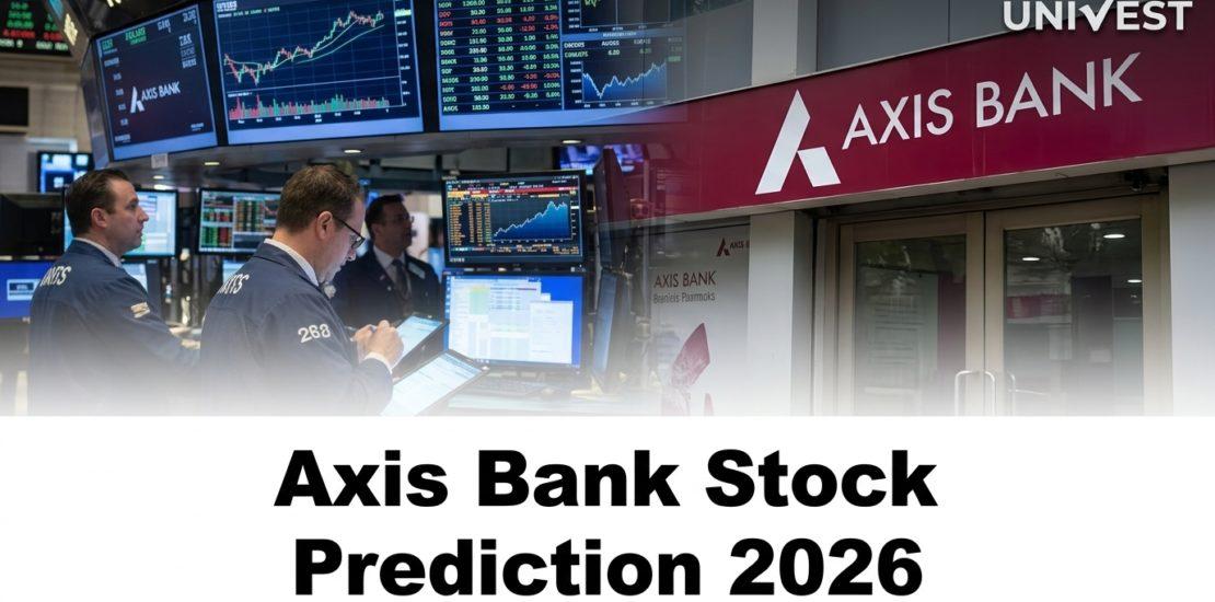 Axis Bank Stock Prediction 2026