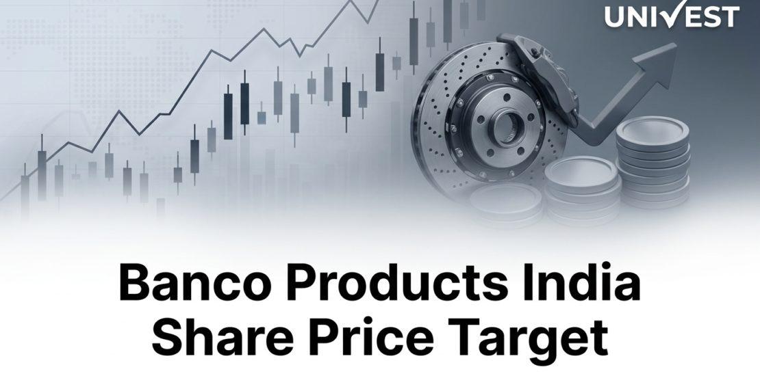 Banco Products India Share Price Target