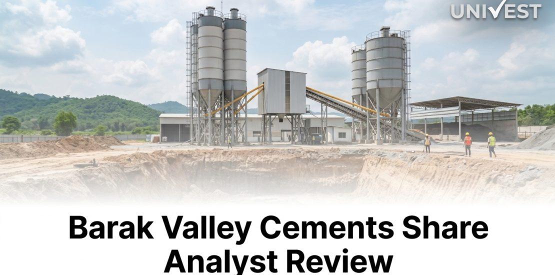 Barak Valley Cements Share Analyst Review