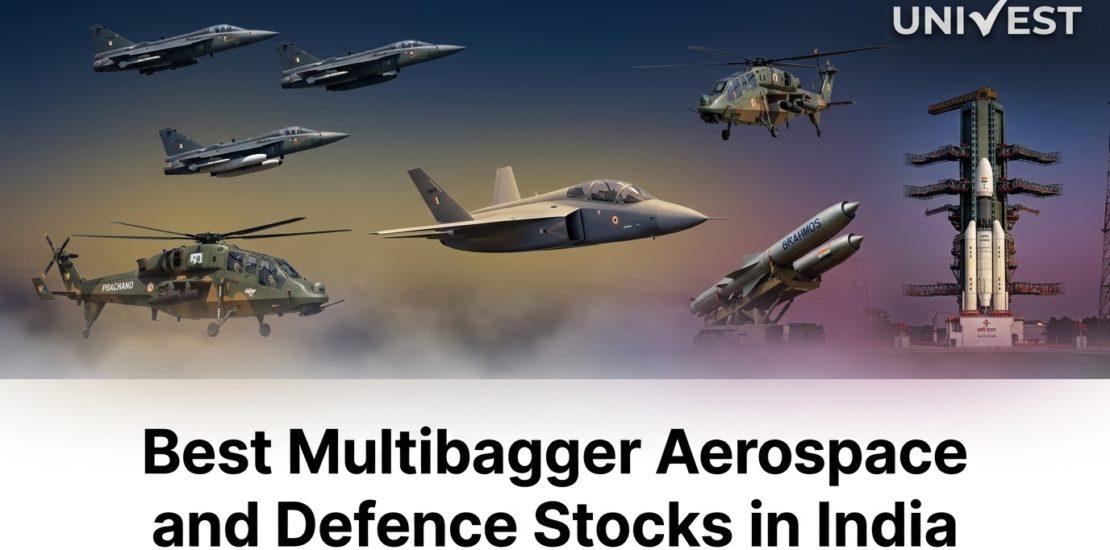 Best Multibagger Aerospace and Defence Stocks in India