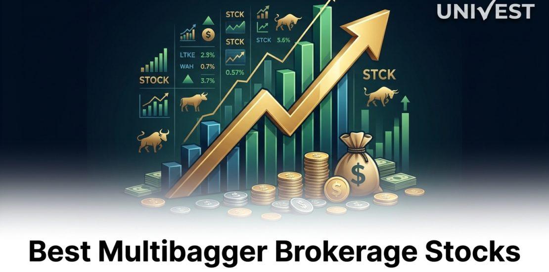 Best Multibagger Brokerage Stocks in India 2026
