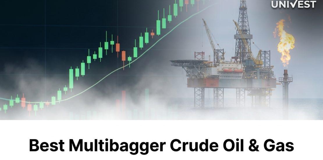 Best Multibagger Crude Oil & Gas Penny Stocks India 2026