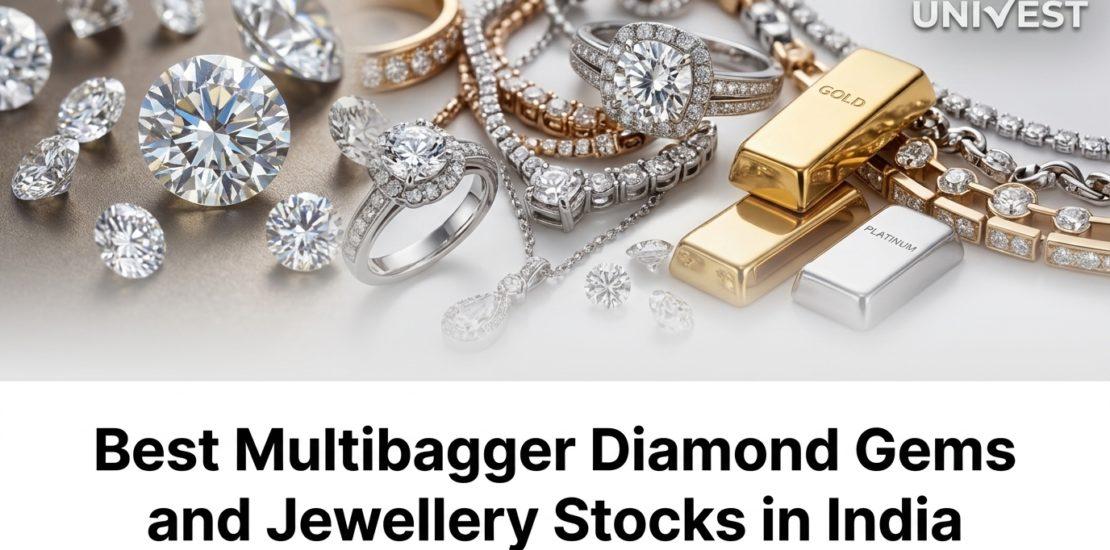 Best Multibagger Diamond Gems and Jewellery Stocks in India