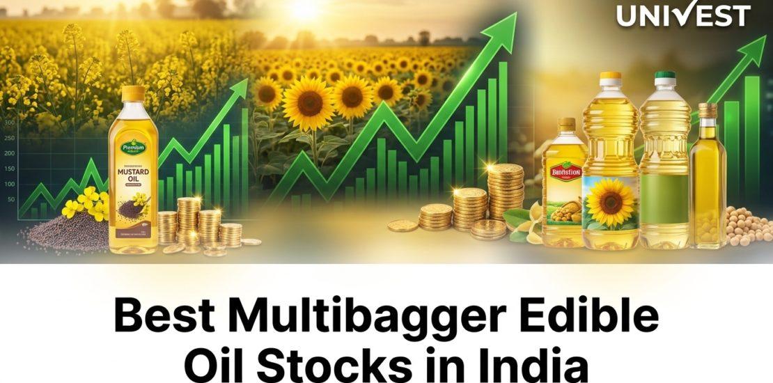 Best Multibagger Edible Oil Stocks in India