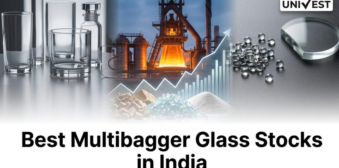 Best Multibagger Glass Stocks in India