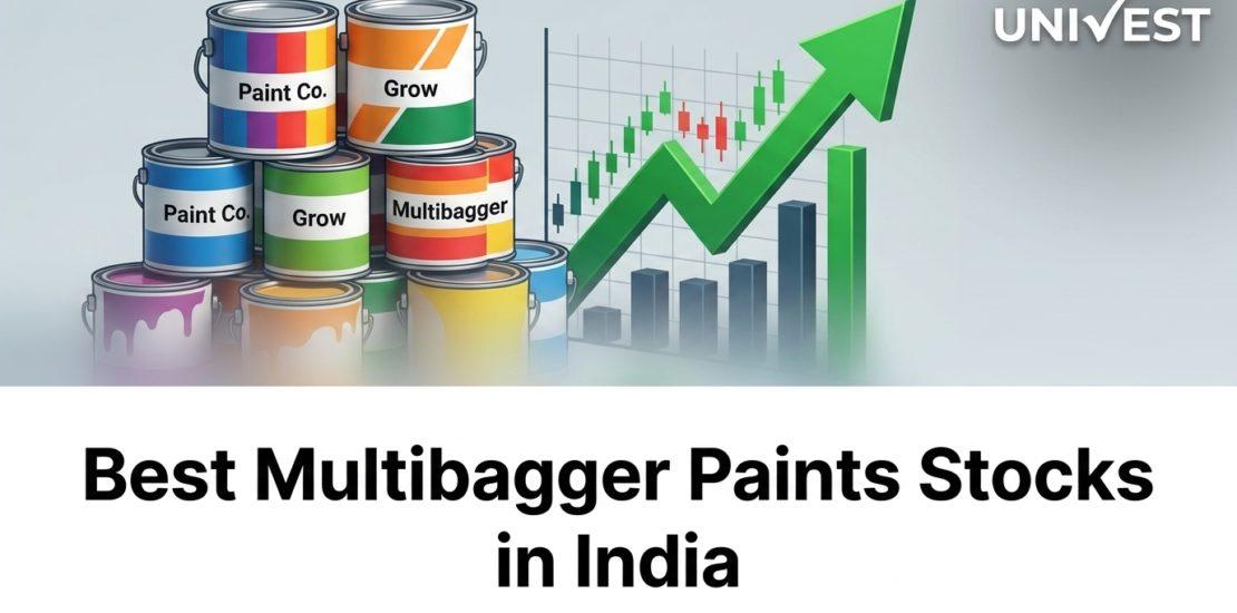 Best Multibagger Paints Stocks in India
