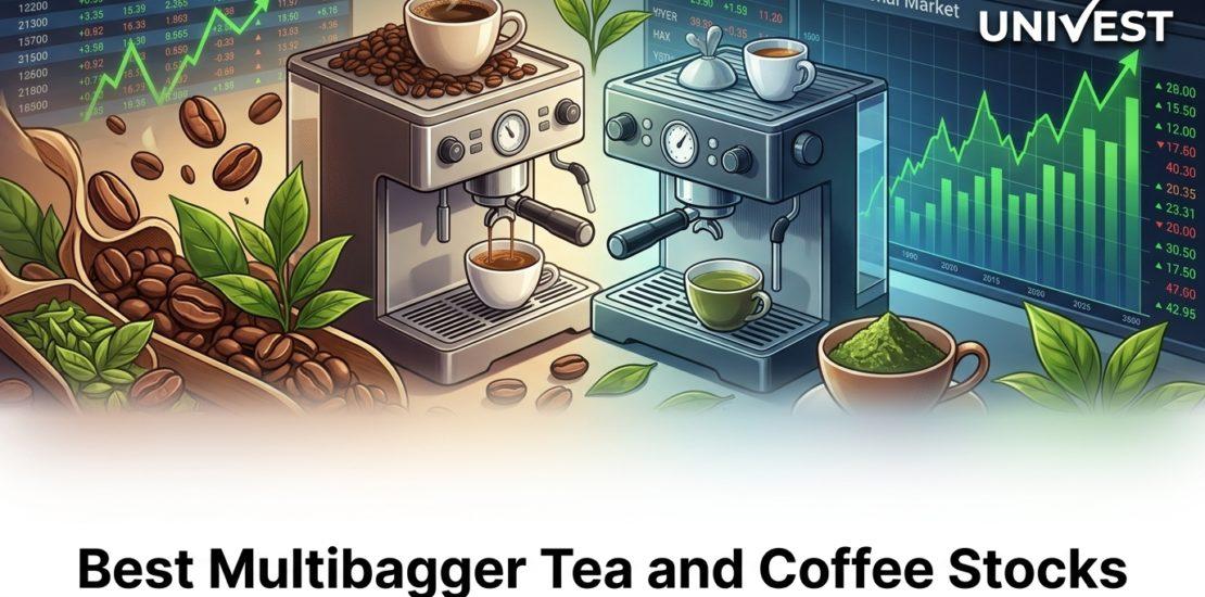 Best Multibagger Tea and Coffee Stocks