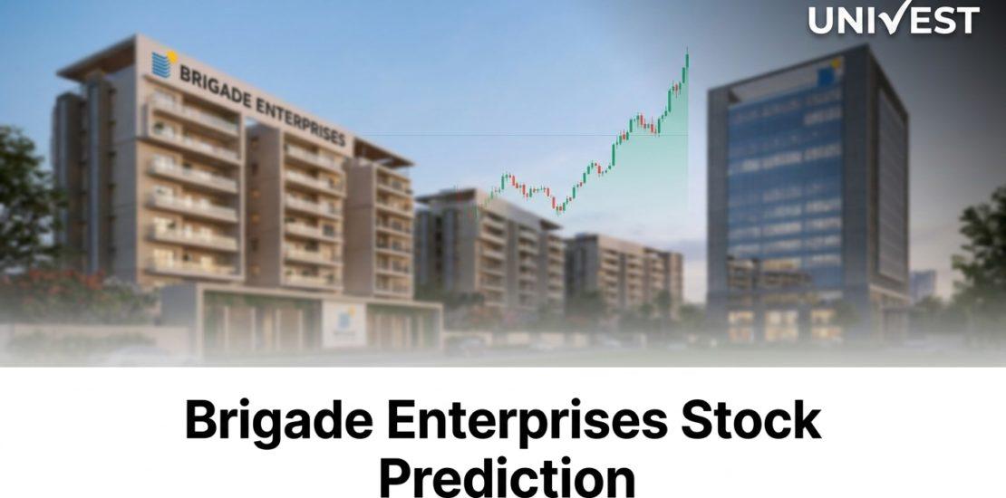 Brigade Enterprises Stock Prediction