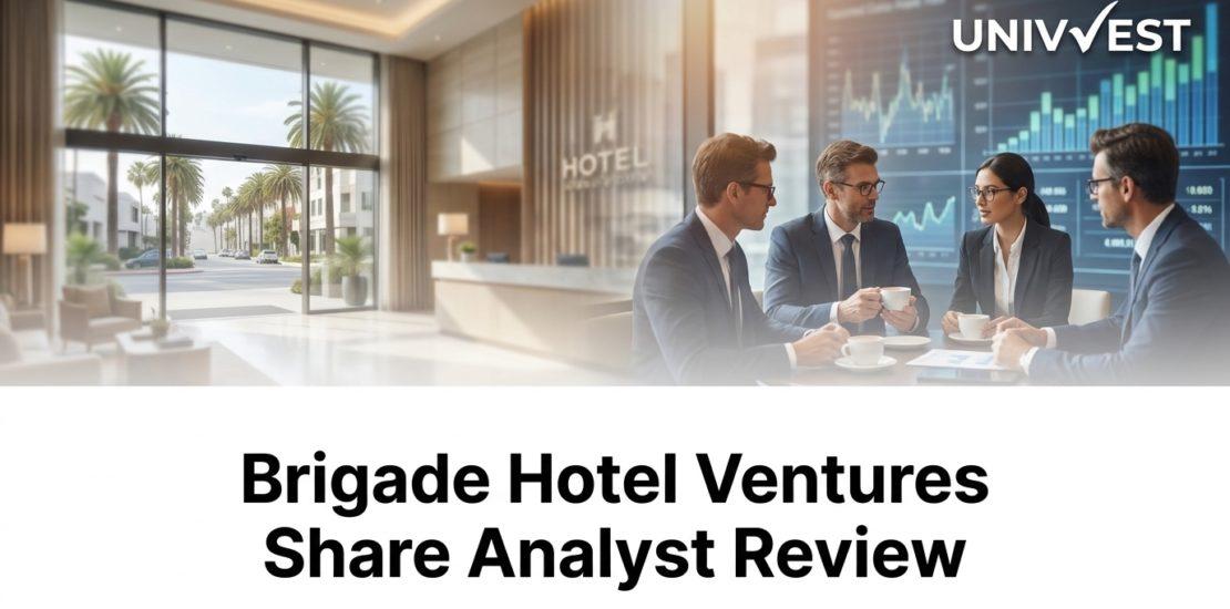 Brigade Hotel Ventures Share Analyst Review