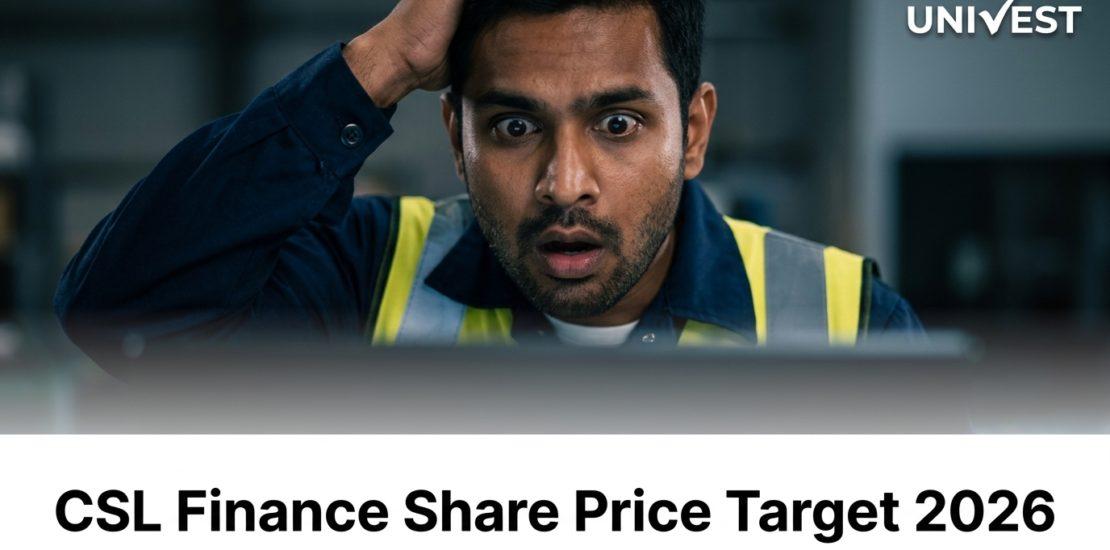 CSL Finance Share Price Target 2026