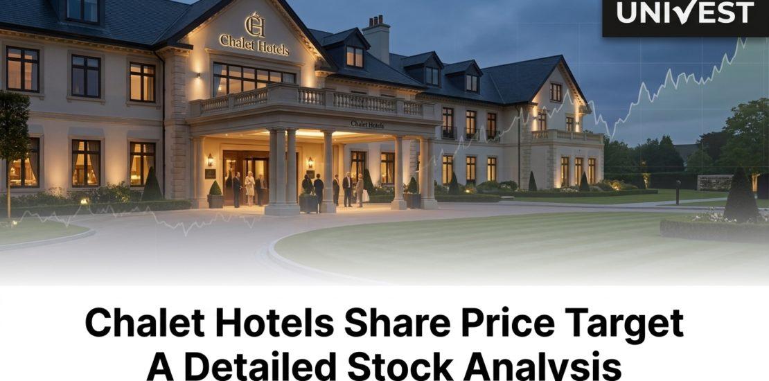 Chalet Hotels Share Price Target