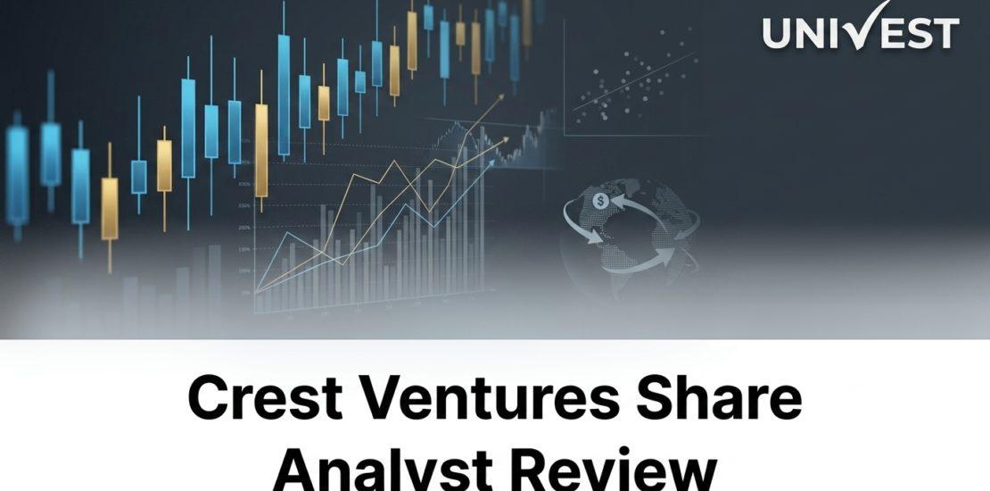 Crest Ventures Share Analyst Review