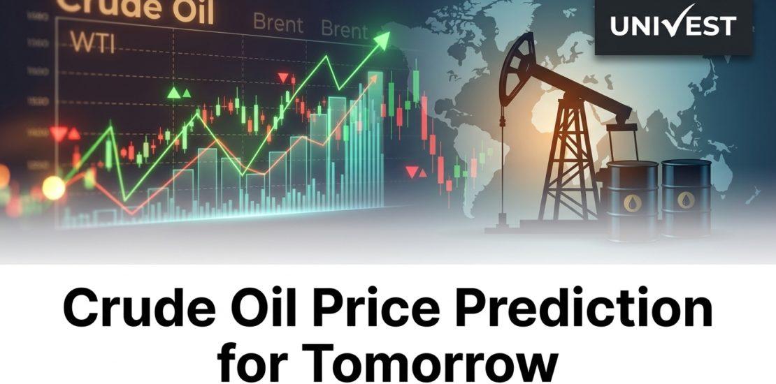 Crude Oil Price Prediction for Tomorrow