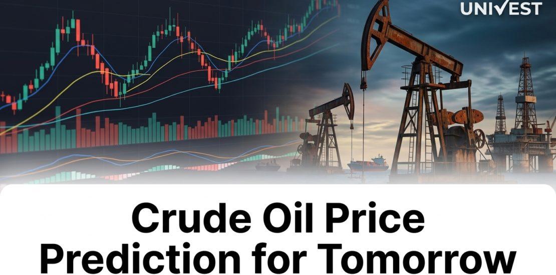 Crude Oil Price Prediction for Tomorrow