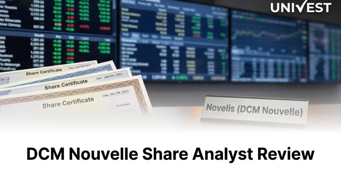 DCM Nouvelle Share Analyst Review