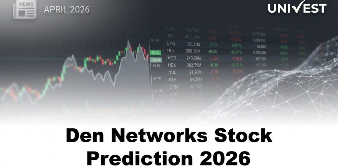 Den Networks Stock Prediction 2026