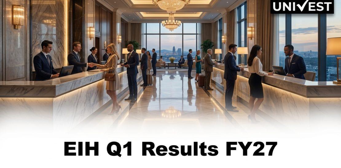 EIH Q1 Results FY27