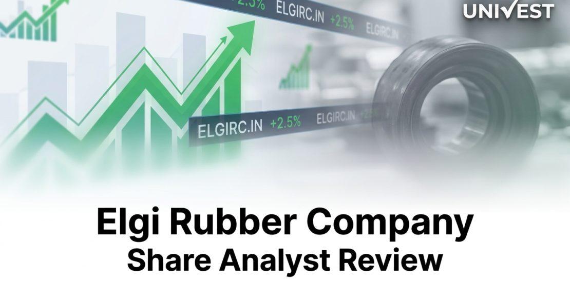 Elgi Rubber Company Share Analyst Review
