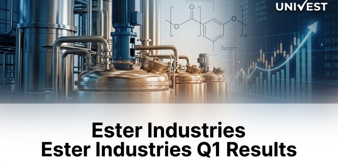 Ester Industries Q1 Results