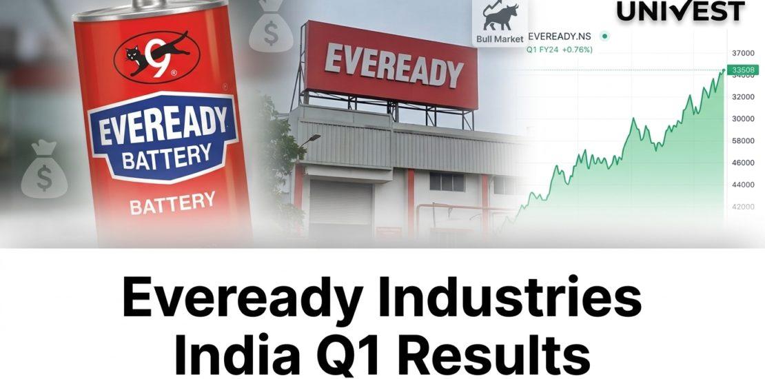 Eveready Industries India Q1 Results