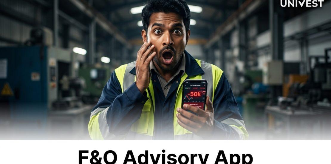 F&O Advisory App India 2026
