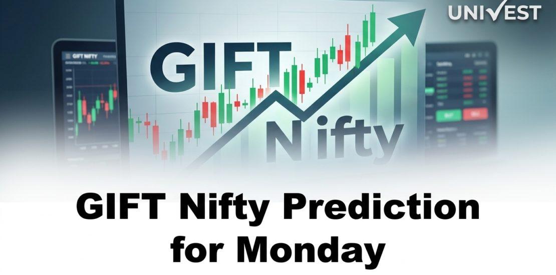 GIFT Nifty Prediction for Monday