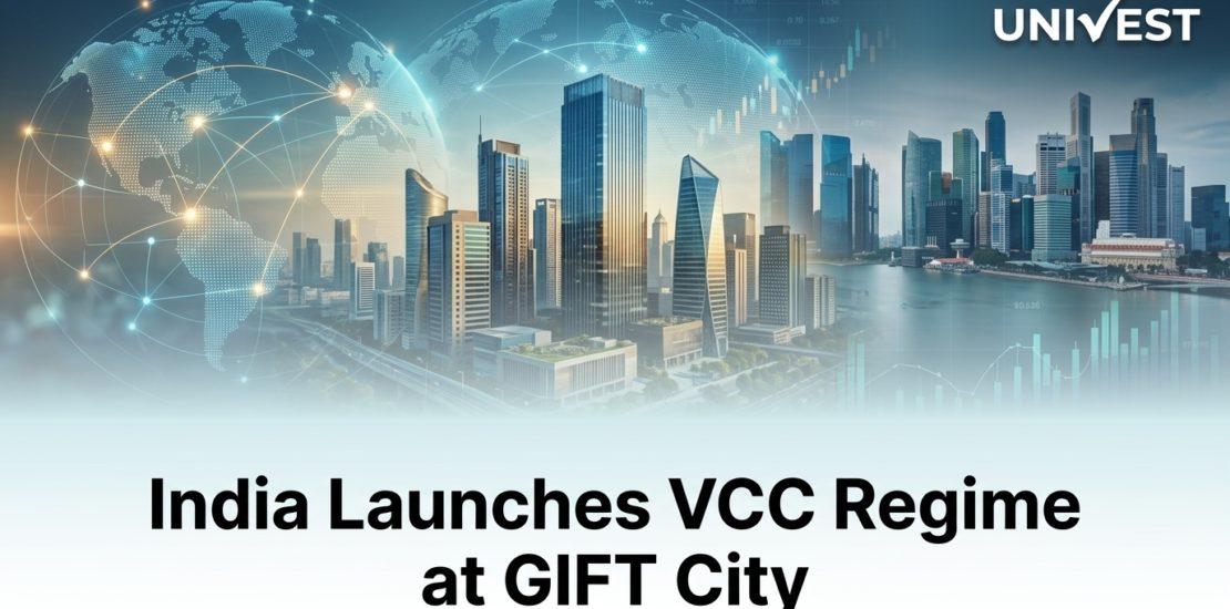 India Launches VCC Regime at GIFT City to Rival Singapore Fund Structures