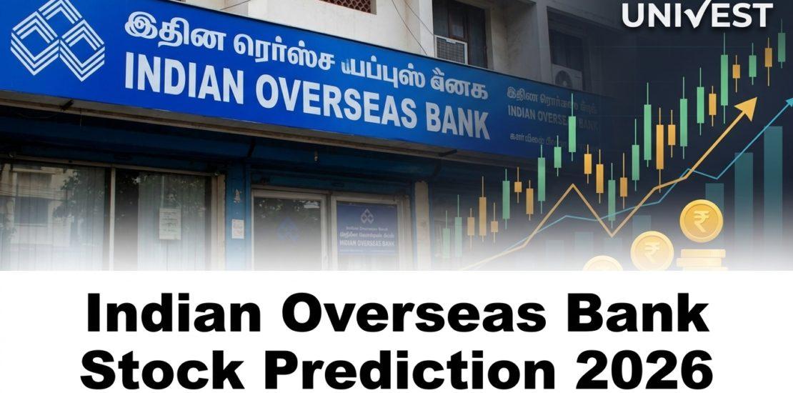 Indian Overseas Bank Stock Prediction 2026
