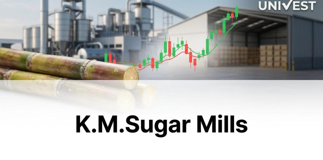 K.M.Sugar Mills Share Analyst Review
