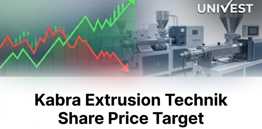 Kabra Extrusion Technik Share Price Target
