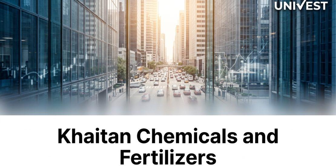 Khaitan Chemicals and Fertilizers Share Analyst Review